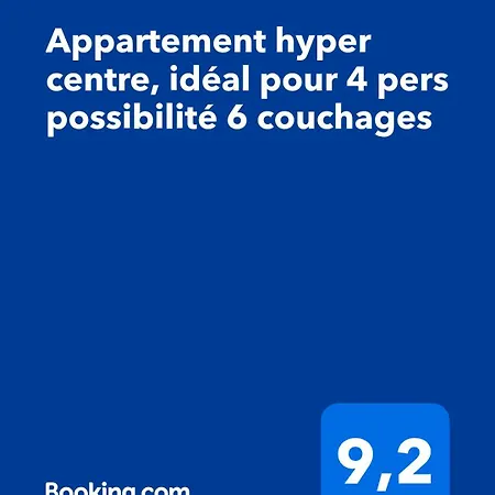 Hyper Centre, Ideal Pour 4 Pers Possibilite 6 Couchages アパート